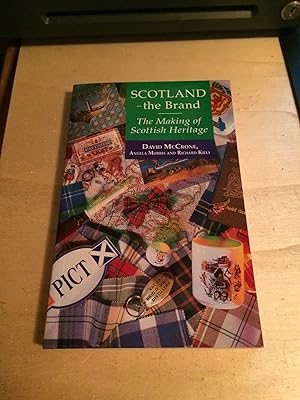 Seller image for Scotland - the Brand: The Making of Scottish Heritage for sale by Dreadnought Books