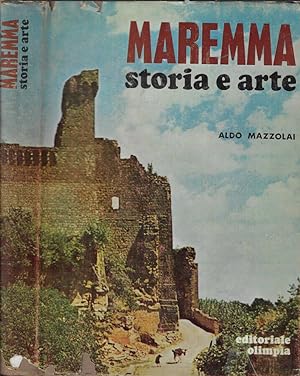 Bild des Verkufers fr Maremma storia e arte zum Verkauf von Biblioteca di Babele