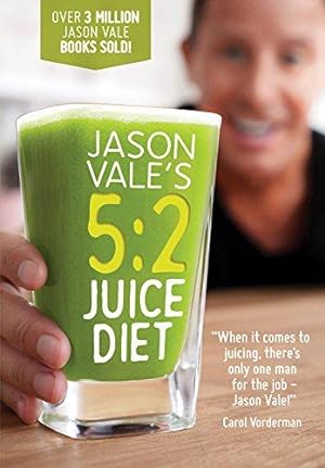 Imagen del vendedor de Jason Vale's 5:2 Juice Diet a la venta por WeBuyBooks