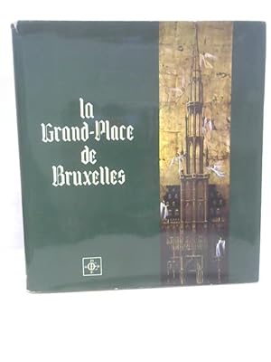 Image du vendeur pour La grand-place de bruxelles mis en vente par World of Rare Books