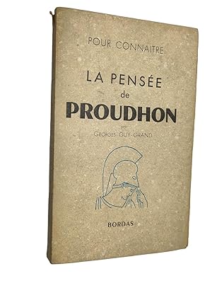 Seller image for Pour connatre la pense de Proudhon for sale by Librairie Douin