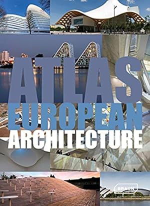 Image du vendeur pour Atlas of European Architecture [Hardcover ] mis en vente par booksXpress