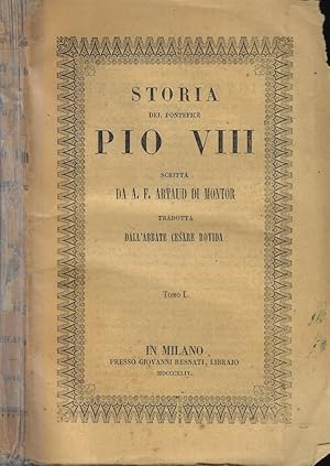 Imagen del vendedor de Storia del Pontefice Pio VIII Tomo I-II a la venta por Biblioteca di Babele