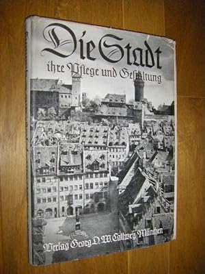 Die Stadt ihre Pflege und Gestaltung