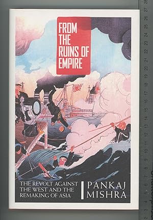 Seller image for From the Ruins of Empire: The Revolt Against the West and the Remaking of Asia for sale by Joe Orlik Books