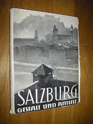 Salzburg. Gestalt und Antlitz