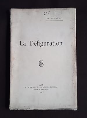 La défiguration