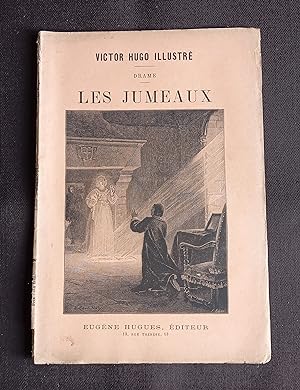 Victor Hugo illustré - Drame - Les jumeaux
