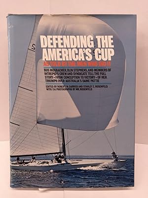 Defending the America's Cup: As Told by the Men Who Did It