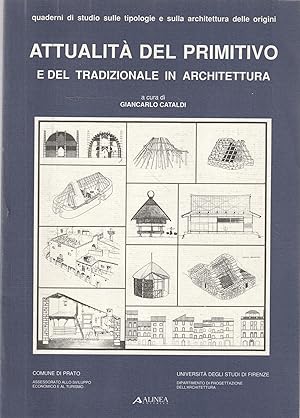 Attualità del primitivo e del tradizionale in architettura