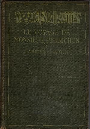 Bild des Verkufers fr LE VOYAGE DE MONSIEUR PERRICHON: Comedie En Quatre Actes zum Verkauf von The Reading Well Bookstore