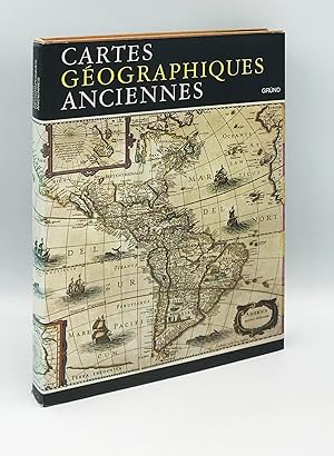 Cartes géographiques anciennes : Évolution de la représentation cartographique du monde, de l'Ant...