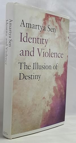 Immagine del venditore per Identity and Violence. The Illusion of Destiny. venduto da Addyman Books