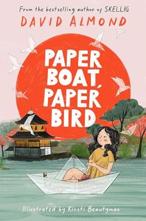 Bild des Verkufers fr Paper Boat, Paper Bird zum Verkauf von Smartbuy