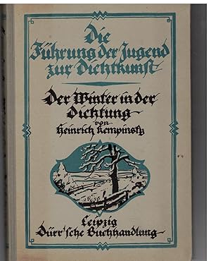 Imagen del vendedor de Der Winter in der Dichtung. Die Fhrung der Jugend zur Dichtkunst a la venta por Bcherpanorama Zwickau- Planitz