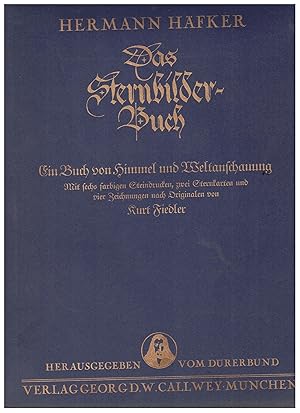 Seller image for das Sternbilder- Buch. Ein Buch von Himmel und Weltanschauung for sale by Bcherpanorama Zwickau- Planitz