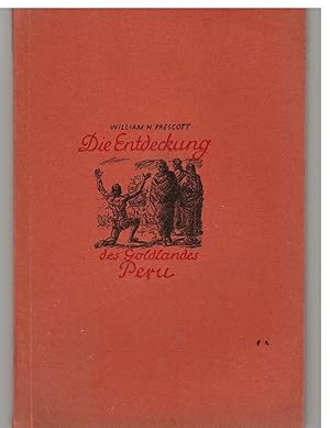 Seller image for Die Entdeckung des Goldlandes Peru for sale by Bcherpanorama Zwickau- Planitz