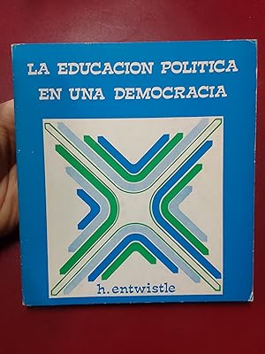 Seller image for La educacin poltica en una democracia for sale by Librera Eleutheria