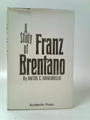 Image du vendeur pour A Study of Franz Brentano mis en vente par World of Rare Books