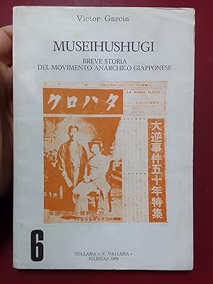 Museihushugi. Breve storia del movimento anarchico giapponese