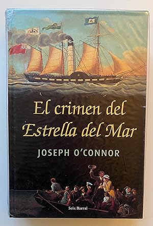 Seller image for El crimen del Estrella del Mar. Adios a la vieja Irlanda for sale by Nk Libros