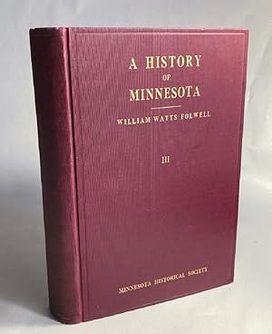 A History of Minnesota - Vol III