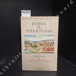 Image du vendeur pour Journal du Voyage de Siam mis en vente par Librairie-Bouquinerie Le Pre Pnard