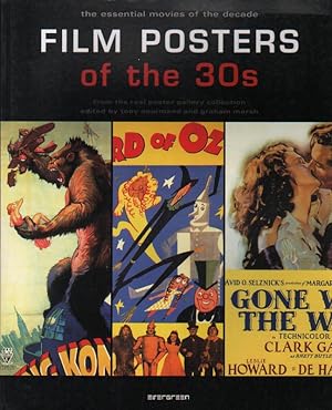 Film posters of the 30s. The essential movies of the decade ; from the Reel Poster Gallery collec...