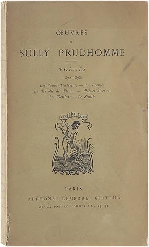 Bild des Verkufers fr Oeuvres de Sully Prudhomme : Posies 1879 - 1888 : Le Prisme - Le Bonheur zum Verkauf von Untje.com