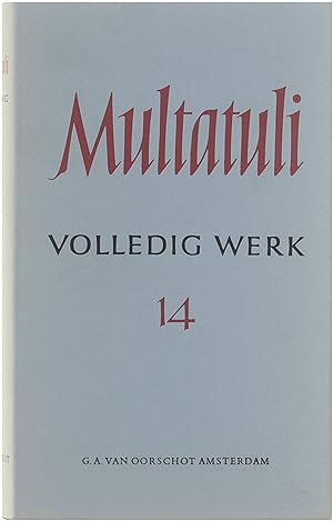 Immagine del venditore per Multatuli Volledig Werk - Deel 14 - Brieven en documenten uit de jaren 1870-1871 venduto da Untje.com