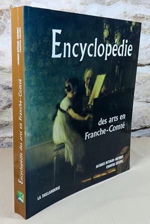 Bild des Verkufers fr Encyclopdie des arts en Franche-Comt. zum Verkauf von Latulu