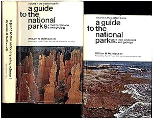 A Guide to The National Parks: Their Landscape and Geology / Volume 1, The Western Parks, AND Vol...