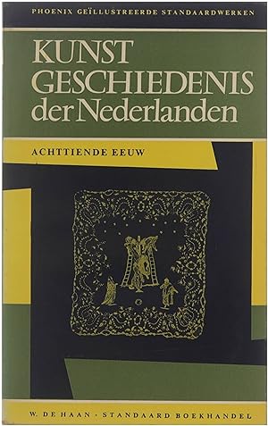Seller image for Kunstgeschiedenis der Nederlanden - Achttiende eeuw for sale by Untje.com