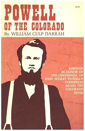 Image du vendeur pour Powell of the Colorado / Reissued in Honor of the Centennial of John Wesley Powell's Expedition Down the Colorado River mis en vente par Cat's Curiosities