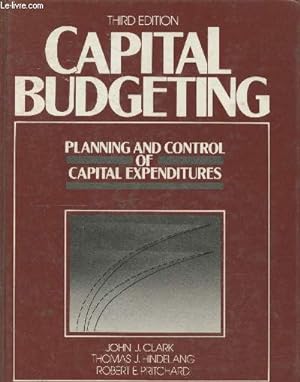 Image du vendeur pour Capital budgeting : Planning and control of capital expenditures mis en vente par Le-Livre