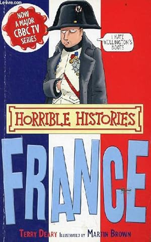Seller image for Horrible histories - France. for sale by Le-Livre