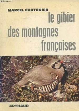 Imagen del vendedor de Le gibier des montagnes franaise (Collection "Sempervivum" n40) a la venta por Le-Livre