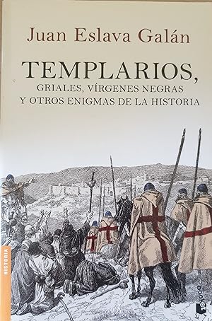 Imagen del vendedor de TEMPLARIOS, GRIALES, VIRGENES NEGRAS Y OTROS ENIGMAS DE LA HISTORIA. a la venta por Libreria Lopez de Araujo