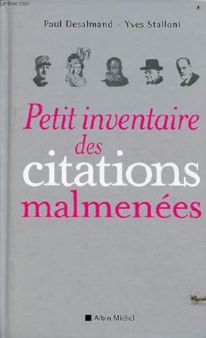 Image du vendeur pour Petit inventaire des citations malmenes. mis en vente par Le-Livre