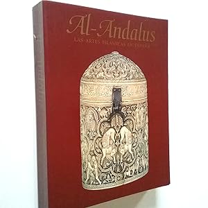 Image du vendeur pour Al-Andalus. Las artes islmicas en Espaa (Catlogo de la Exposicin en el Metropolitan Museum of Artsm 1992) mis en vente par MAUTALOS LIBRERA