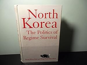 Immagine del venditore per North Korea: The Politics of Regime Survival: The Politics of Regime Survival venduto da Eastburn Books