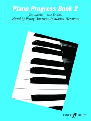 Seller image for Piano Progress, Bk 2 (Faber Edition: The Waterman / Harewood Piano Series) [Soft Cover ] for sale by booksXpress