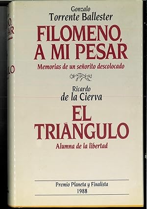 Seller image for Filomeno, a mi pesar;el triangulo for sale by Papel y Letras