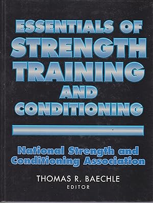 Bild des Verkufers fr Essentials of Strength Training and Conditioning zum Verkauf von Robinson Street Books, IOBA