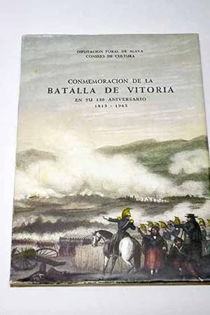 Imagen del vendedor de Conmemoracin del 150 aniversario de la batalla de Vitoria a la venta por Alcan Libros