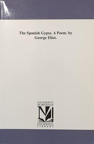 Image du vendeur pour The Spanish Gypsy. a Poem. by George Eliot. mis en vente par Eat My Words Books