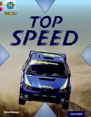 Image du vendeur pour Project X Origins: Brown Book Band, Oxford Level 10: Fast and Furious: Top Speed mis en vente par WeBuyBooks
