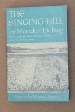 Seller image for The Singing Hill; for sale by BOOKS & THINGS