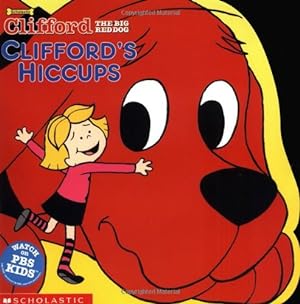 Imagen del vendedor de Clifford's Hiccups a la venta por Reliant Bookstore