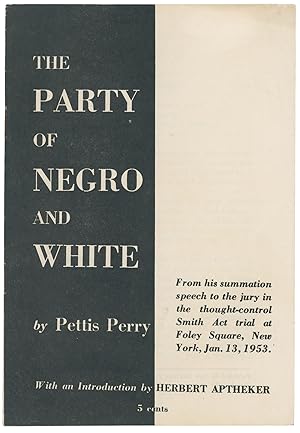 The Party of Negro and White